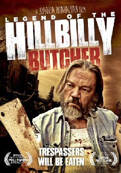 LEGEND OF THE HILLBILLY BUTCHER